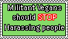 militant vegans should stop harassing people over their food preferences